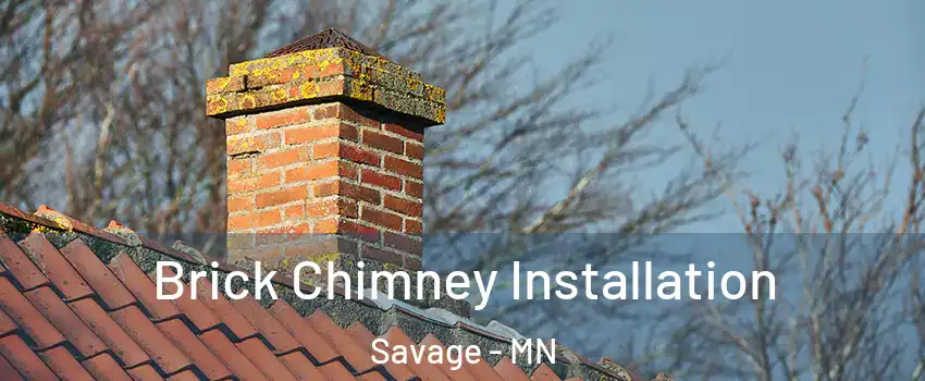  Brick Chimney Installation Savage - MN