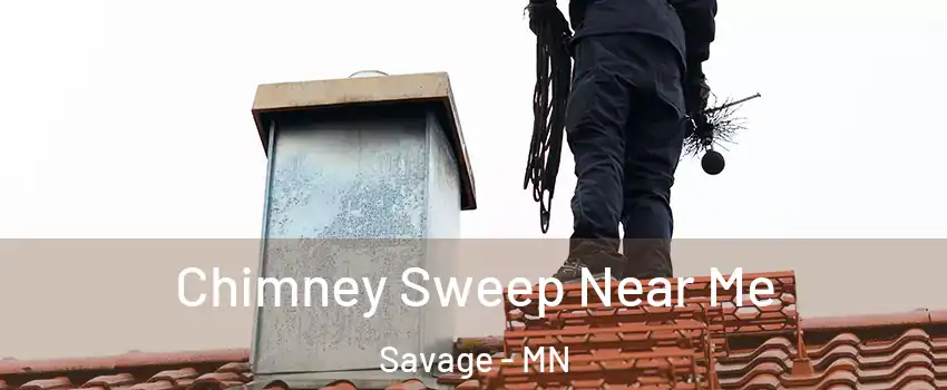 Chimney Sweep Near Me Savage - MN