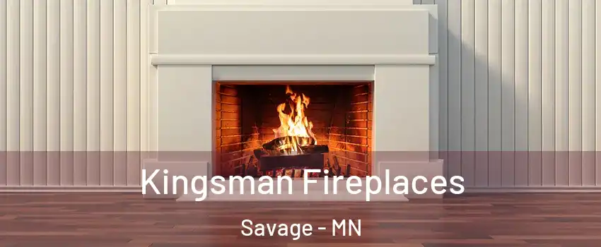  Kingsman Fireplaces Savage - MN